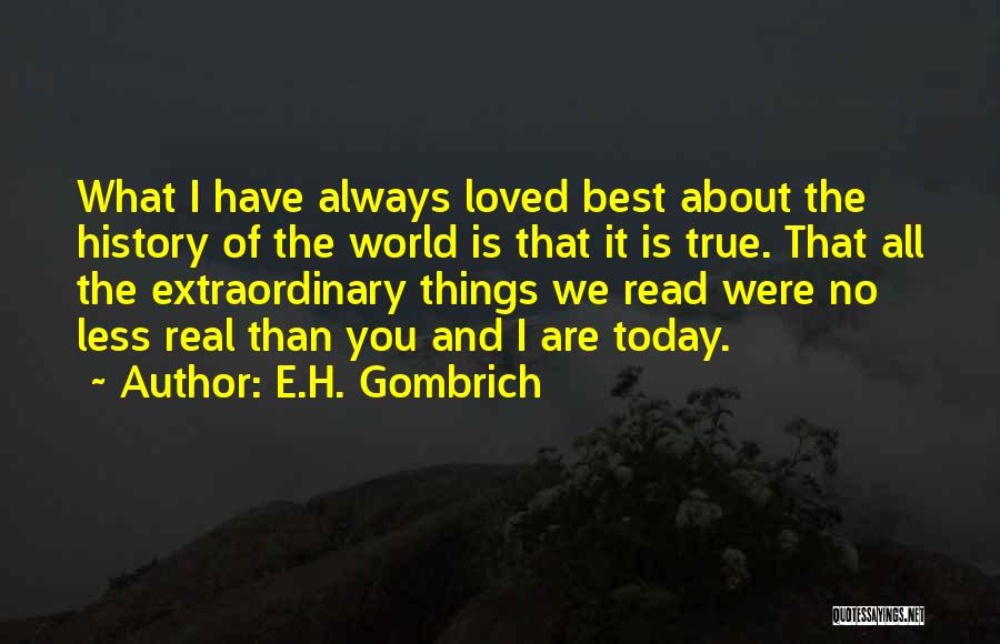 Gombrich Quotes By E.H. Gombrich