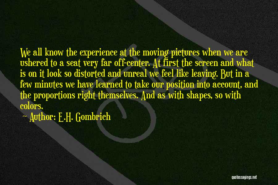 Gombrich Quotes By E.H. Gombrich