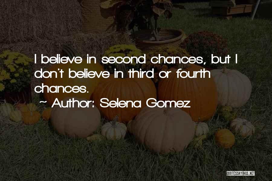 Gomez Quotes By Selena Gomez