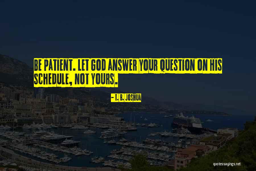 Gomile Nelson Quotes By T. B. Joshua Gomile Nelson Quotes By T. B. Joshua