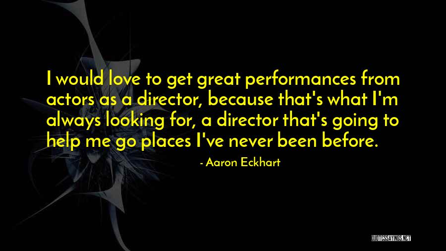 Gommer Kwekerij Quotes By Aaron Eckhart Gommer Kwekerij Quotes By Aaron Eckhart