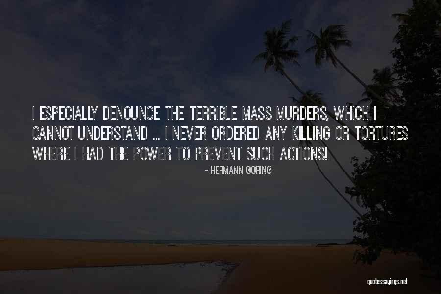 Gommier Blanc Quotes By Hermann Goring Gommier Blanc Quotes By Hermann Goring