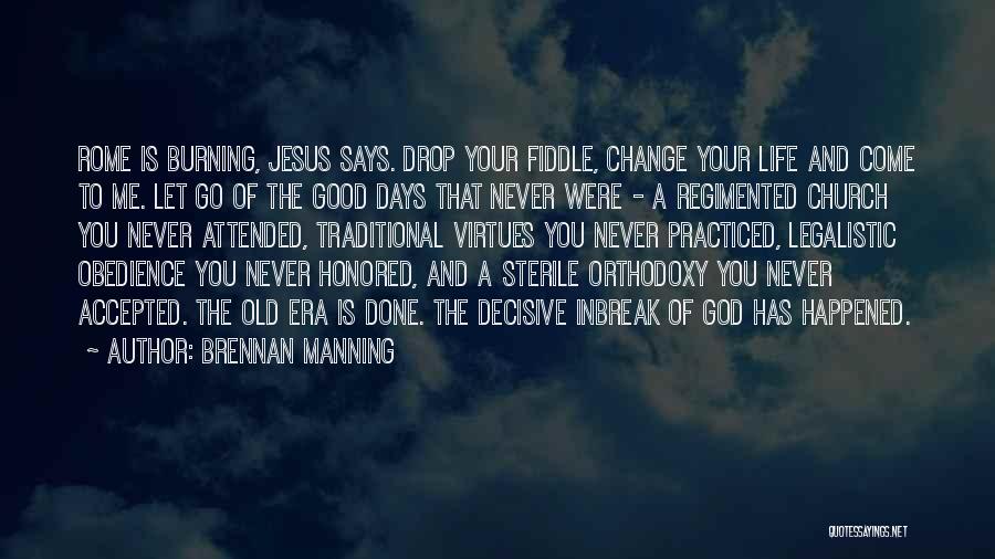 Gommy Quotes By Brennan Manning