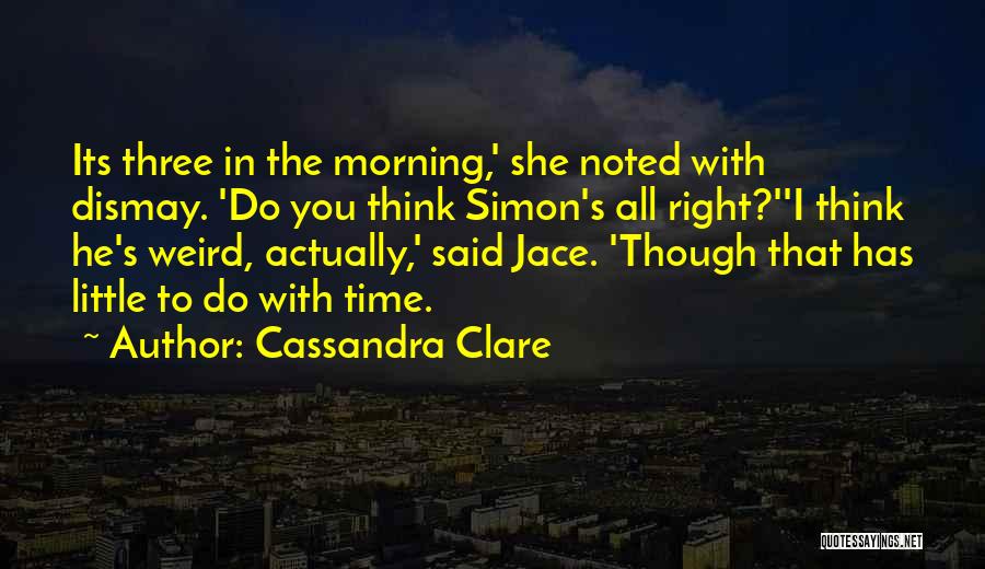 Gommy Quotes By Cassandra Clare