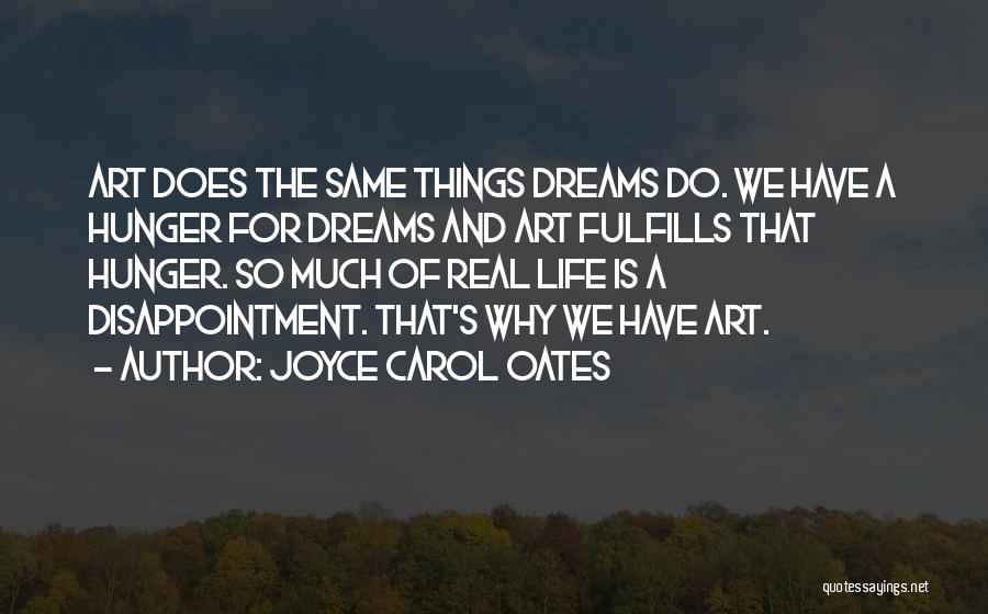 Gommy Quotes By Joyce Carol Oates