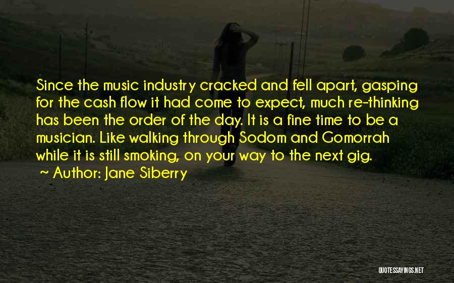 Gomorrah Quotes By Jane Siberry