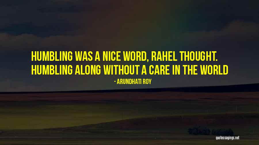 Gomorrhe Loth Quotes By Arundhati Roy Gomorrhe Loth Quotes By Arundhati Roy