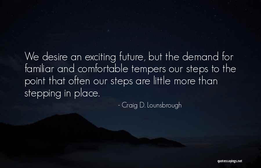 Gompertstraat Quotes By Craig D. Lounsbrough Gompertstraat Quotes By Craig D. Lounsbrough