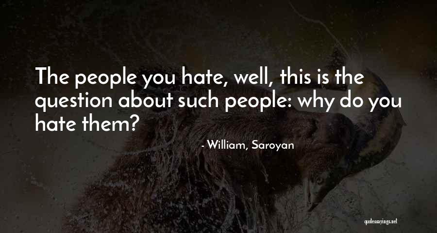Gomtaro Quotes By William, Saroyan Gomtaro Quotes By William, Saroyan