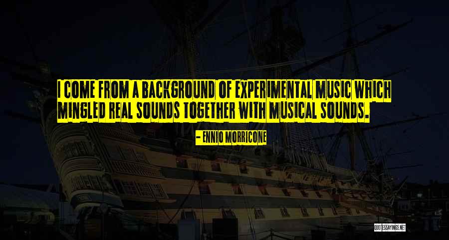 Gomukhi Quotes By Ennio Morricone Gomukhi Quotes By Ennio Morricone