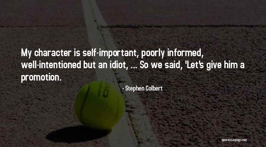 Gomukhi Quotes By Stephen Colbert Gomukhi Quotes By Stephen Colbert