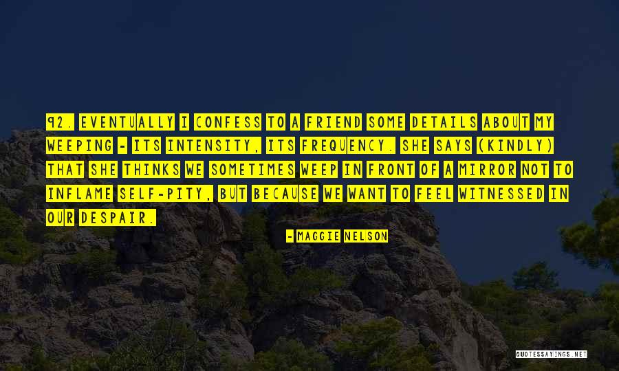 Gonadal Vessels Quotes By Maggie Nelson Gonadal Vessels Quotes By Maggie Nelson