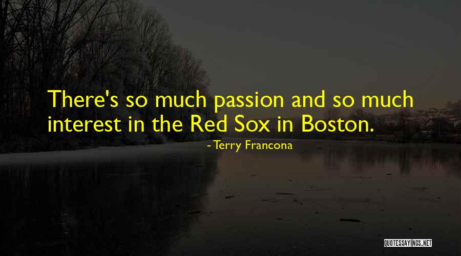 Gonca Us Quotes By Terry Francona Gonca Us Quotes By Terry Francona