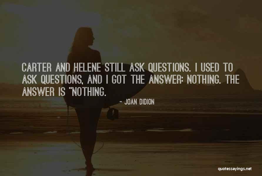 Gondavalekar Maharaj Quotes By Joan Didion Gondavalekar Maharaj Quotes By Joan Didion
