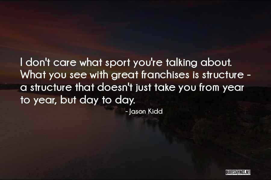 Gondolat Bra Quotes By Jason Kidd Gondolat Bra Quotes By Jason Kidd