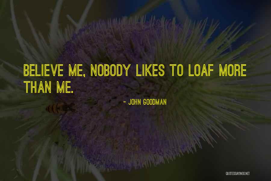 Gondoltam Egy Quotes By John Goodman Gondoltam Egy Quotes By John Goodman