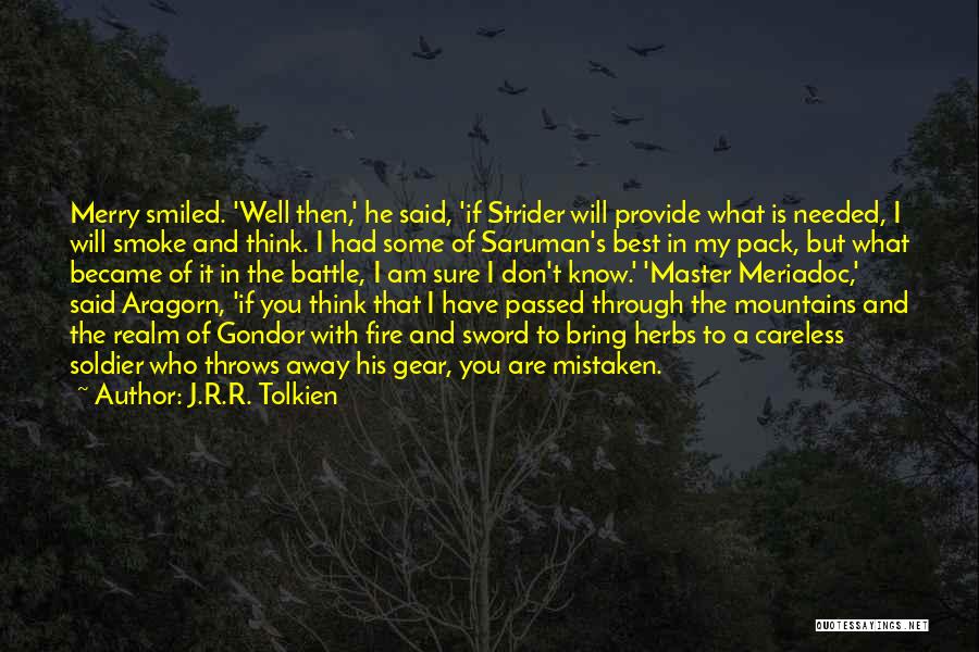 Gondor Quotes By J.R.R. Tolkien