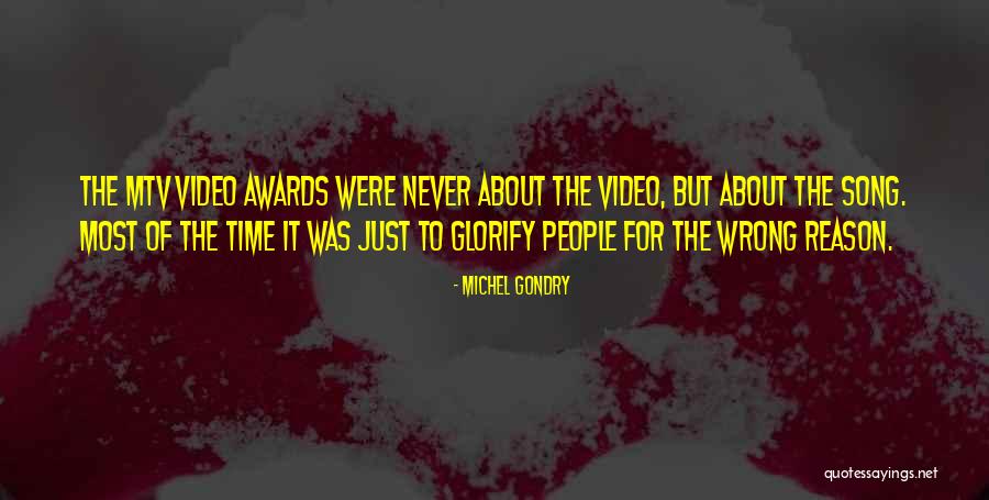 Gondry Quotes By Michel Gondry