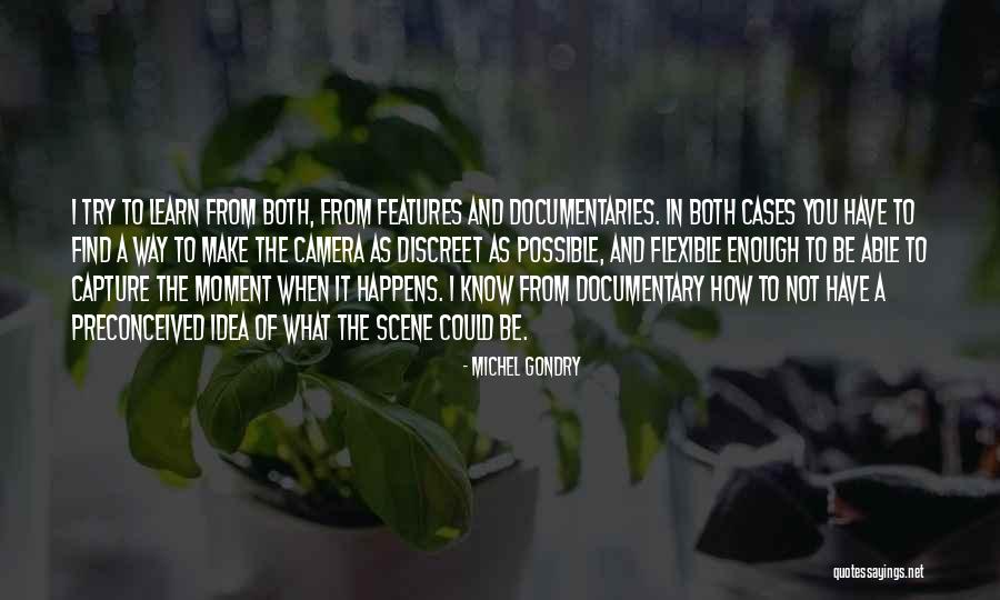 Gondry Quotes By Michel Gondry Gondry Quotes By Michel Gondry