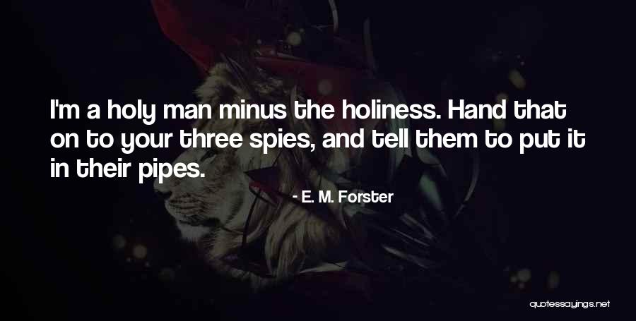 Gondus Elden Quotes By E. M. Forster Gondus Elden Quotes By E. M. Forster