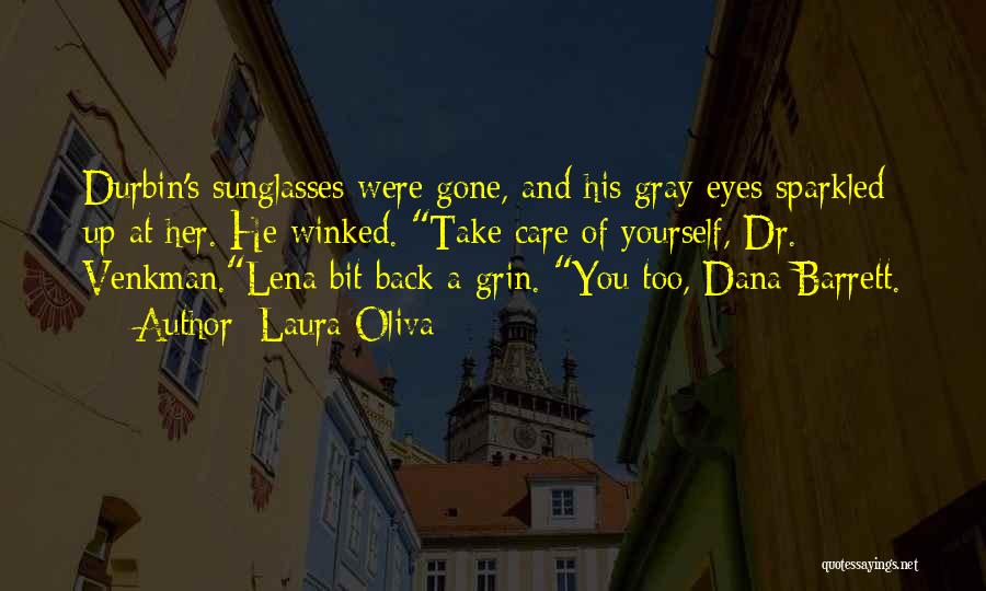 Gone And Back Quotes By Laura Oliva