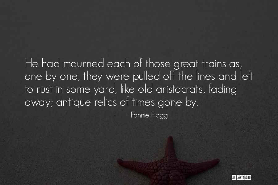 Gone Away Quotes By Fannie Flagg