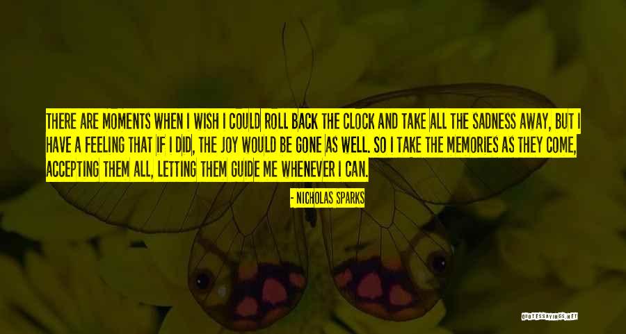 Gone Away Quotes By Nicholas Sparks Gone Away Quotes By Nicholas Sparks