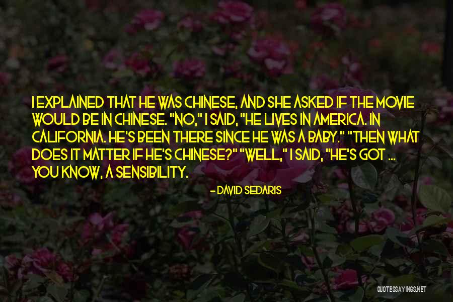 Gone Baby Gone Movie Quotes By David Sedaris