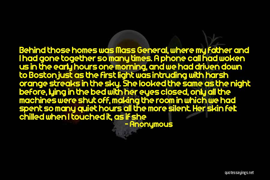 Gone Father Quotes By Anonymous Gone Father Quotes By Anonymous