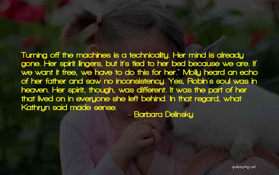 Gone Father Quotes By Barbara Delinsky Gone Father Quotes By Barbara Delinsky
