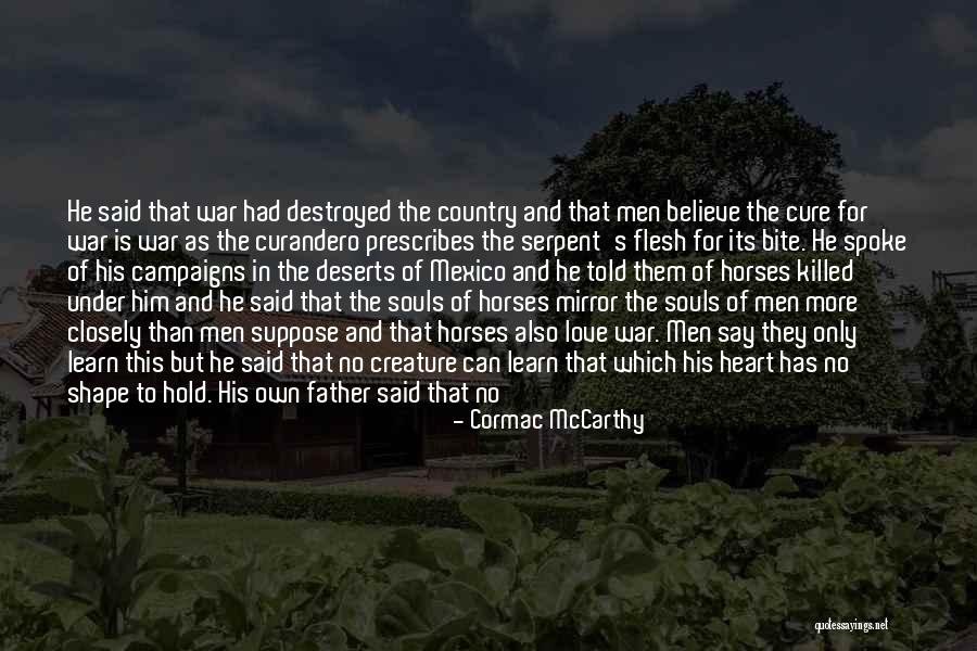 Gone Father Quotes By Cormac McCarthy Gone Father Quotes By Cormac McCarthy