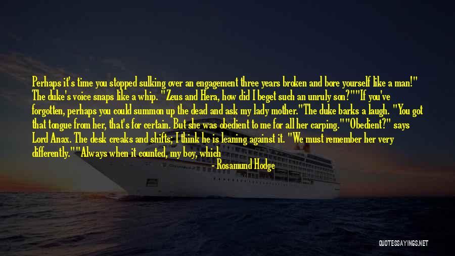 Gone Father Quotes By Rosamund Hodge Gone Father Quotes By Rosamund Hodge