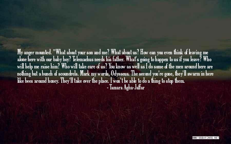 Gone Father Quotes By Tamara Agha-Jaffar Gone Father Quotes By Tamara Agha-Jaffar