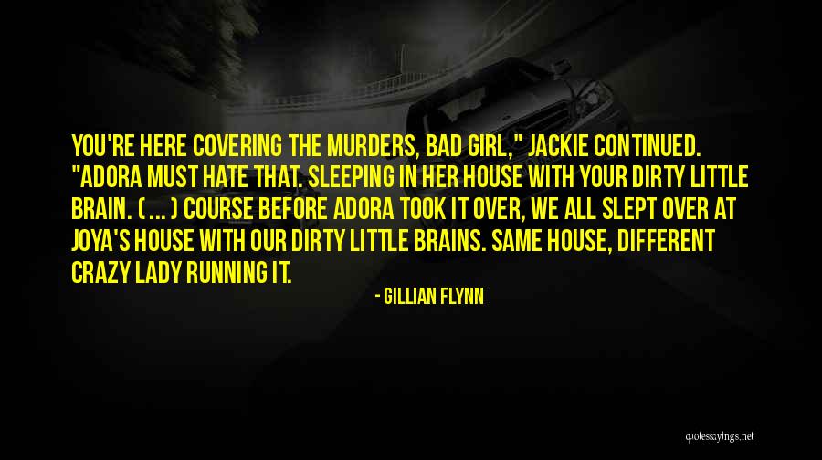 Gone Girl Gillian Quotes By Gillian Flynn