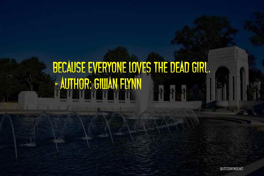 Gone Girl Gillian Quotes By Gillian Flynn