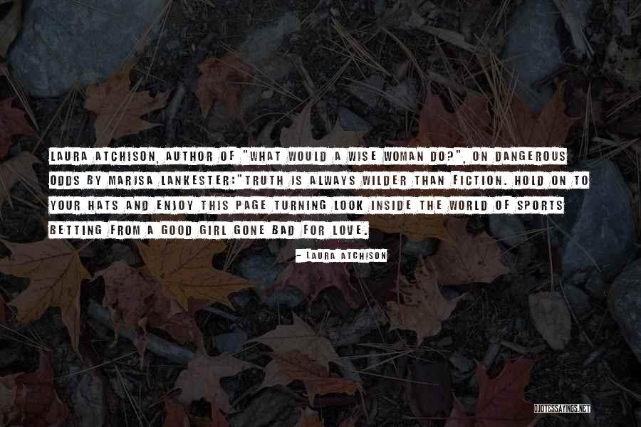 Gone Girl Love Quotes By Laura Atchison Gone Girl Love Quotes By Laura Atchison