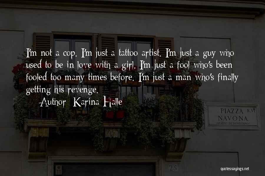 Gone Girl Revenge Quotes By Karina Halle