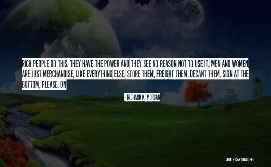 Gone Like A Freight Quotes By Richard K. Morgan Gone Like A Freight Quotes By Richard K. Morgan