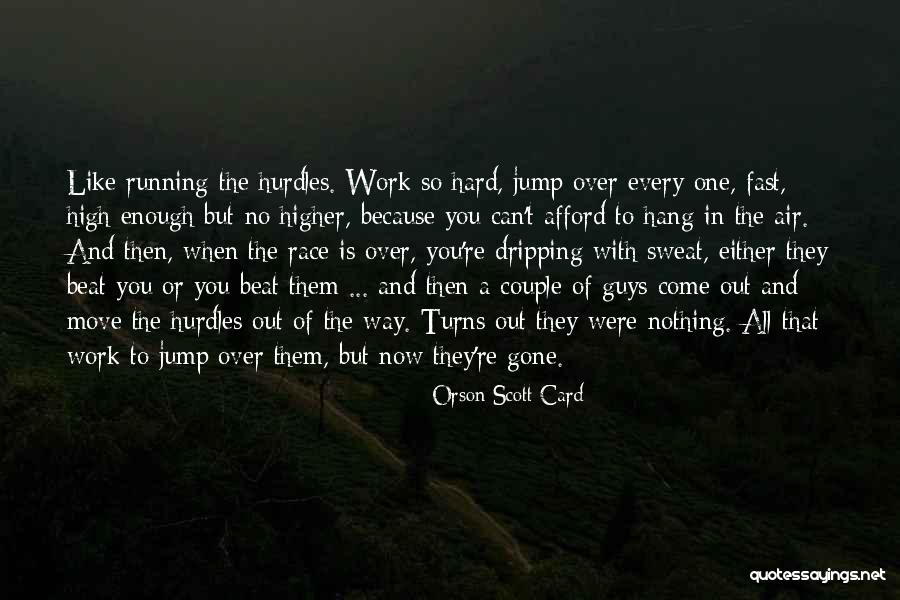 Gone Like That Quotes By Orson Scott Card Gone Like That Quotes By Orson Scott Card
