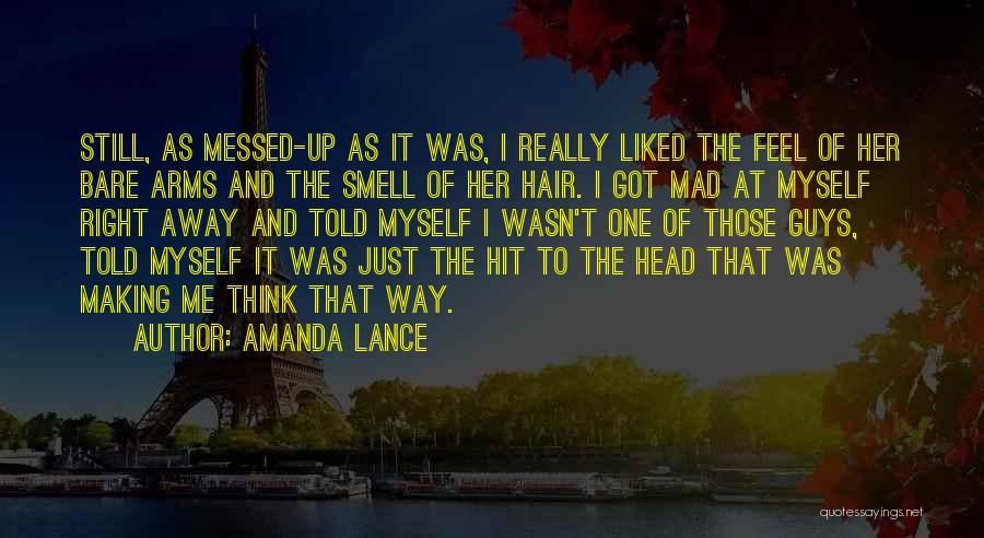 Gone Mad In Love Quotes By Amanda Lance