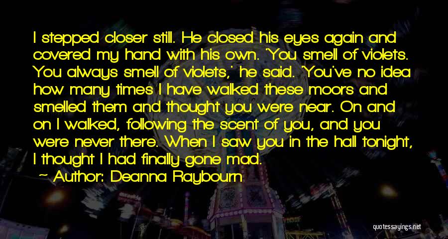 Gone Mad In Love Quotes By Deanna Raybourn
