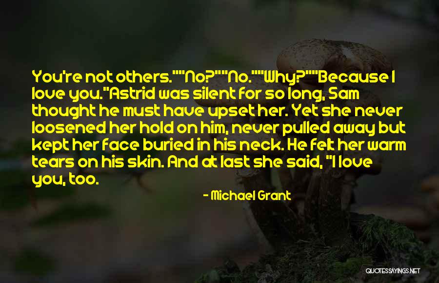 Gone Michael Grant Sam Temple Quotes By Michael Grant