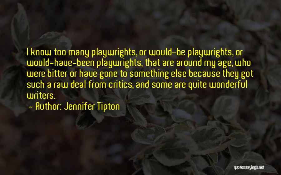 Gone Quotes By Jennifer Tipton