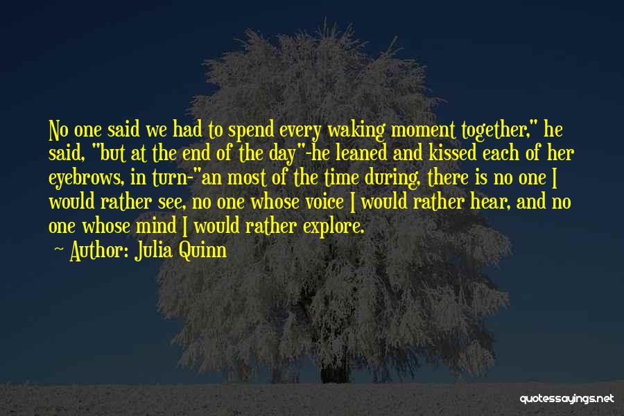 Gone Series Quinn Quotes By Julia Quinn