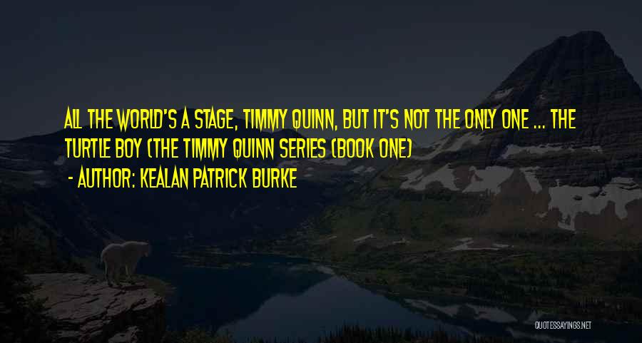Gone Series Quinn Quotes By Kealan Patrick Burke