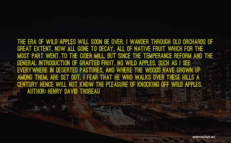 Gone Wild Quotes By Henry David Thoreau