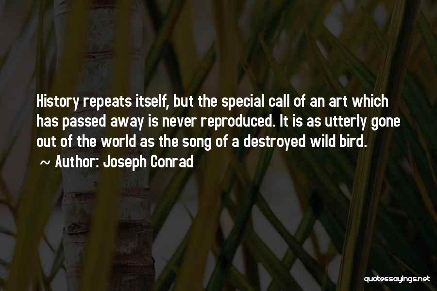 Gone Wild Quotes By Joseph Conrad