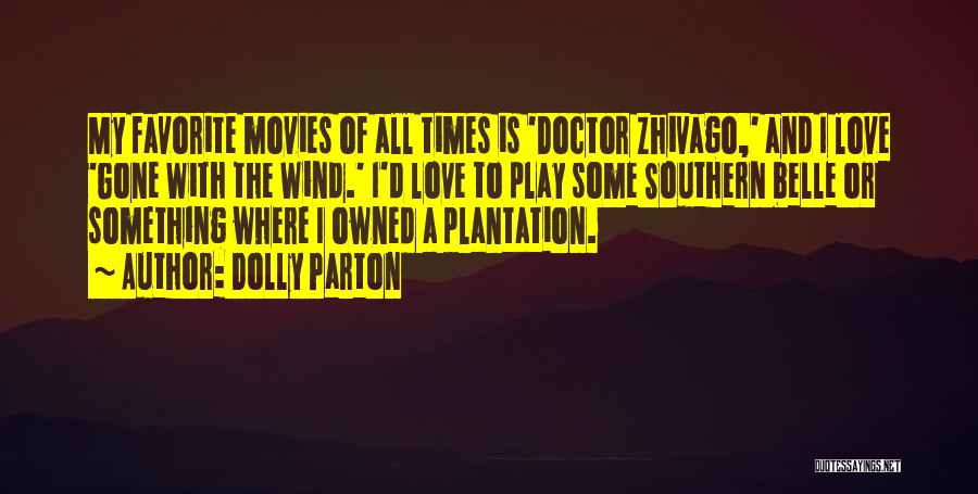 Gone With A Wind Quotes By Dolly Parton