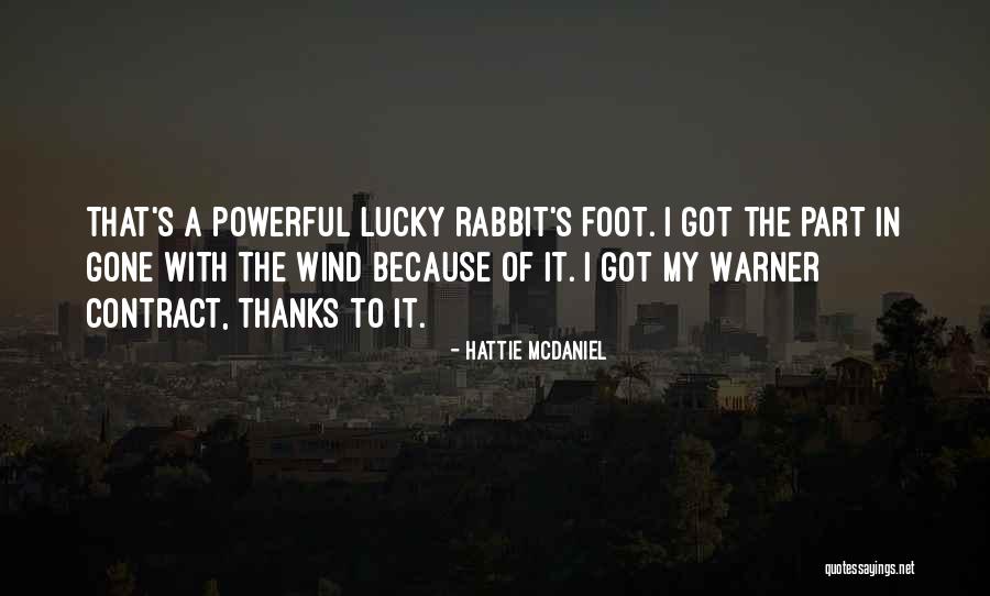 Gone With A Wind Quotes By Hattie McDaniel Gone With A Wind Quotes By Hattie McDaniel