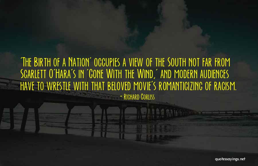 Gone With A Wind Quotes By Richard Corliss Gone With A Wind Quotes By Richard Corliss